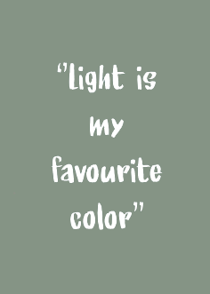 light-is-my-favourite-colors